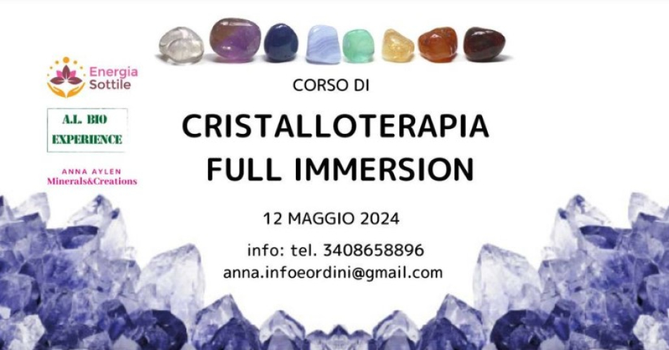 Corso di Cristalloterapia Full Immersion